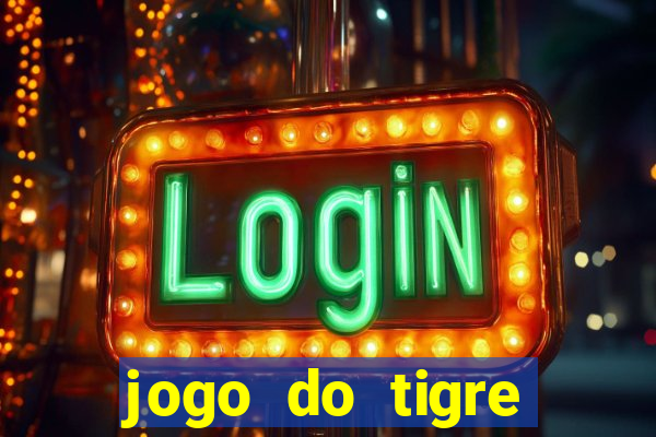 jogo do tigre deposito de 3 reais